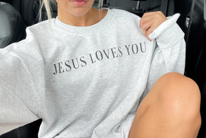 Jesus Loves You Crewneck